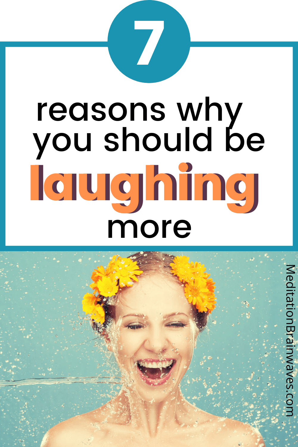 7 reasons why you should be laughing more