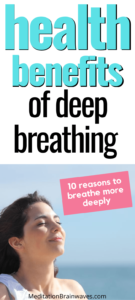 health benefits of deep breathing