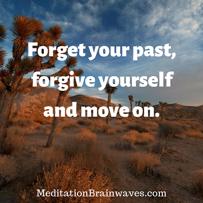 Forget your past, forgive yourself and move on.