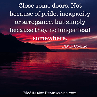 Paulo Coelho close some doors not because of pride
