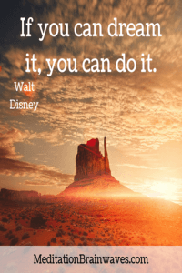 Walt Disney If you can dream it you can do it