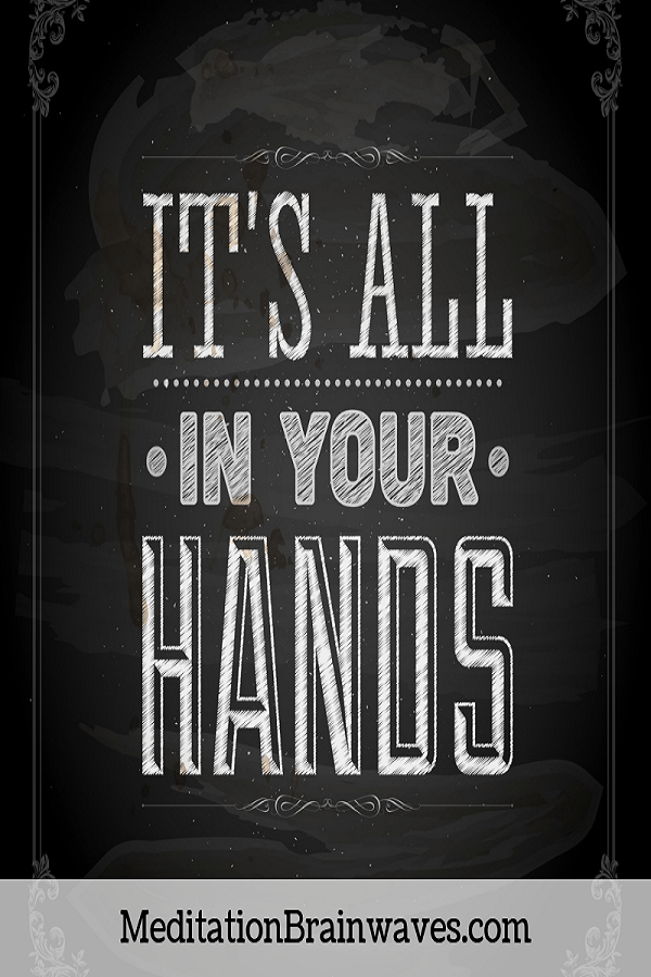 it's all in your hands quotes
