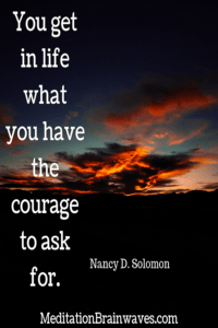 quote about life and courage