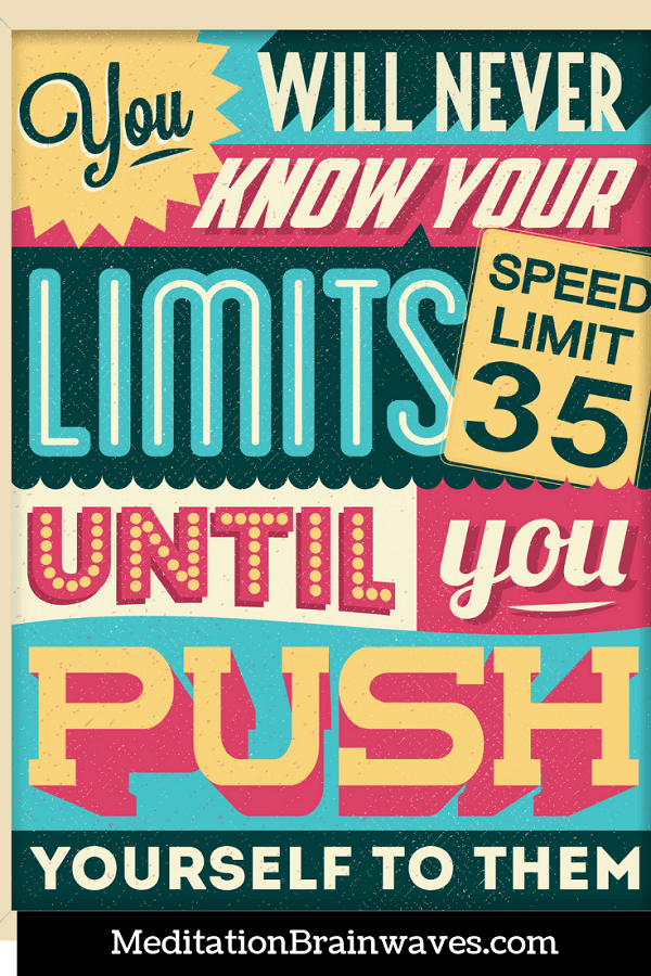 you won't know your limits quotes