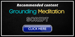 Grounding Meditation Script Recommended Content