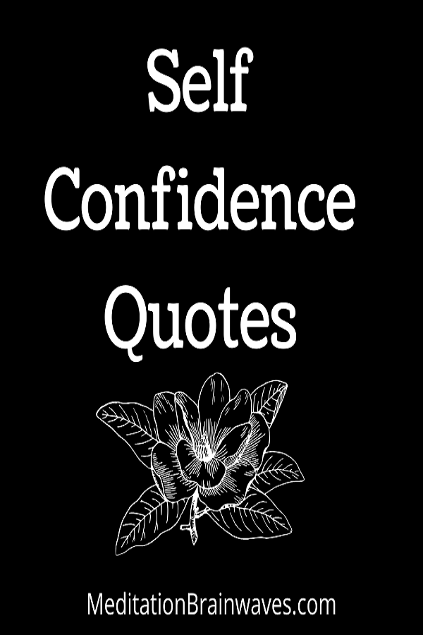 Self Confidence Quotes 06.11.
