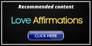 Love Affirmations recommended content