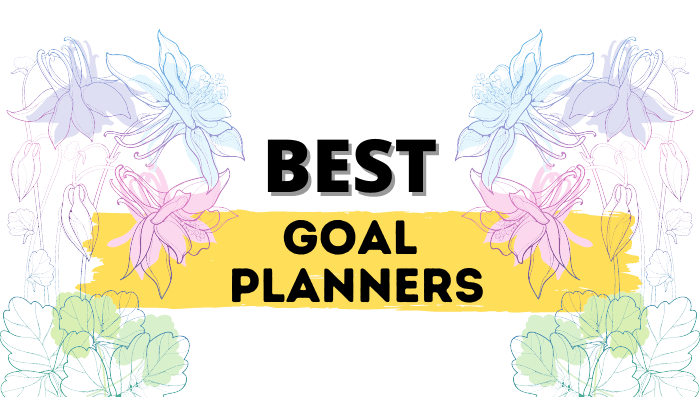 best goal planners