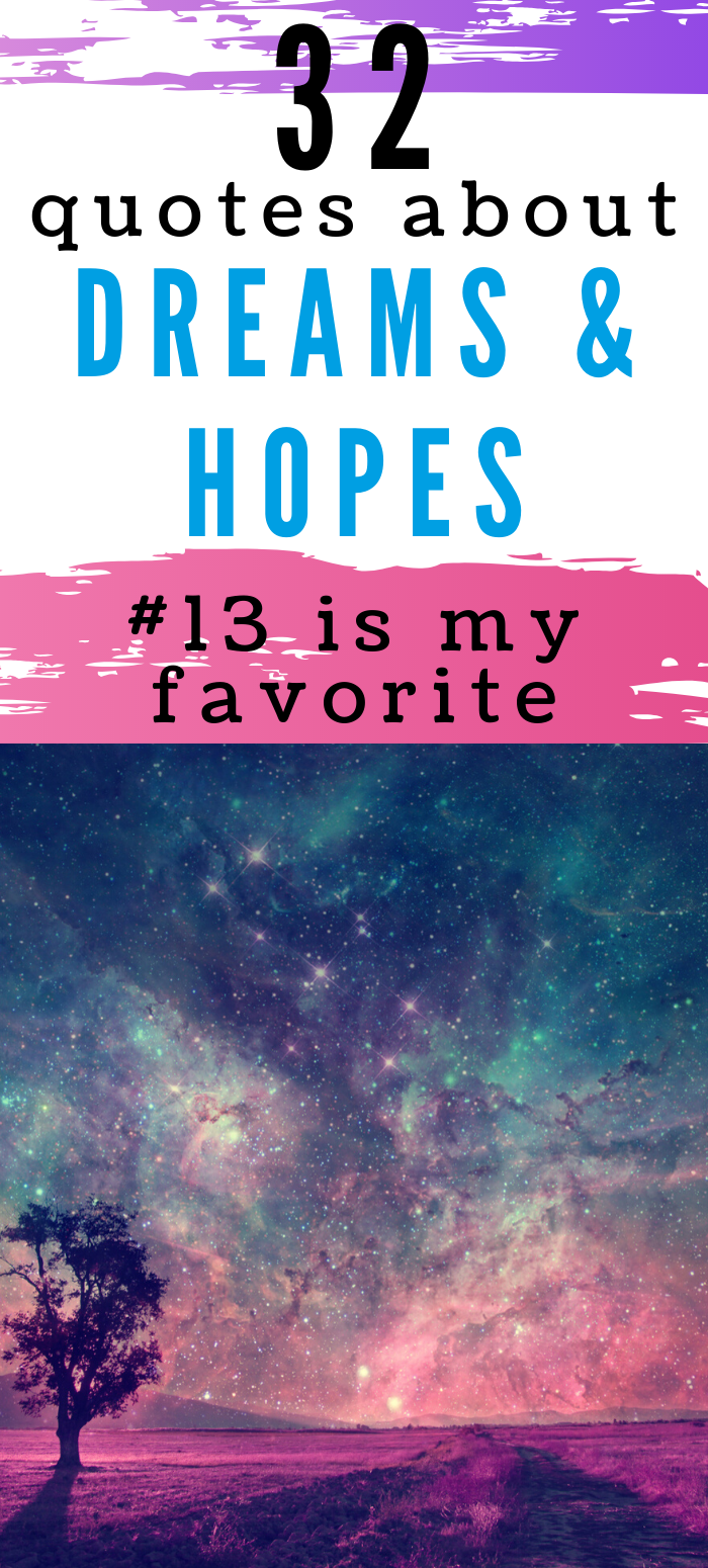 32 Quotes About Dreams And Hopes Everyone Should Keep in Mind | Self