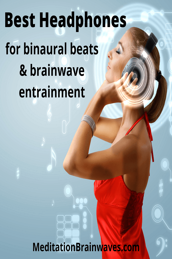 best headphones for binaural beats and brainwave entrainment