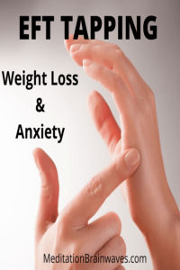 eft tapping weight loss anxiety