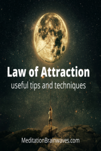 law of attraction useful tips and techniques