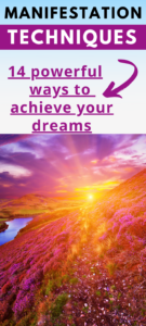 14 powerful ways to achieve your dreams