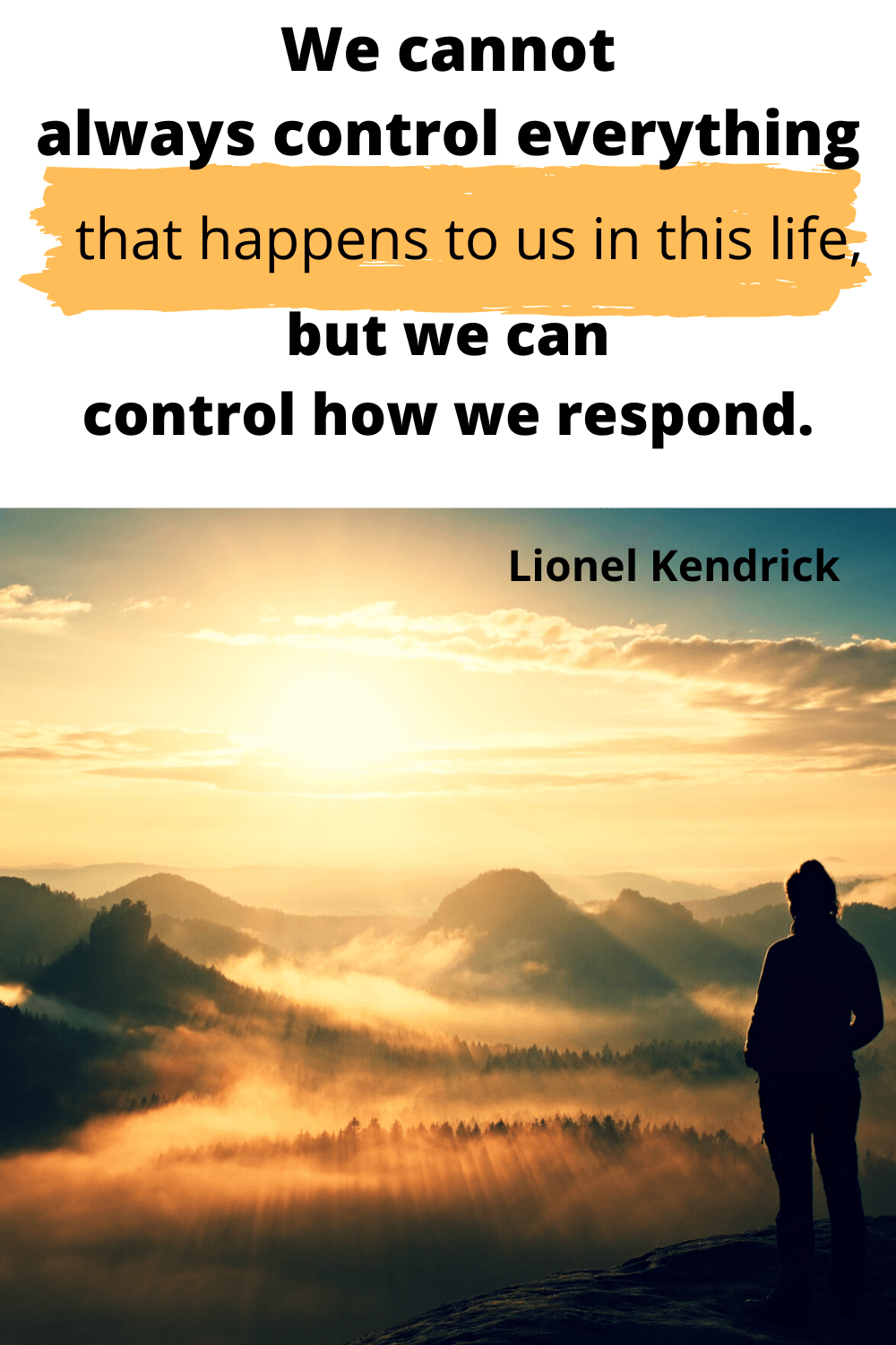 We cannot always control everything