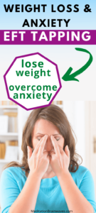 eft tapping weight anxiety