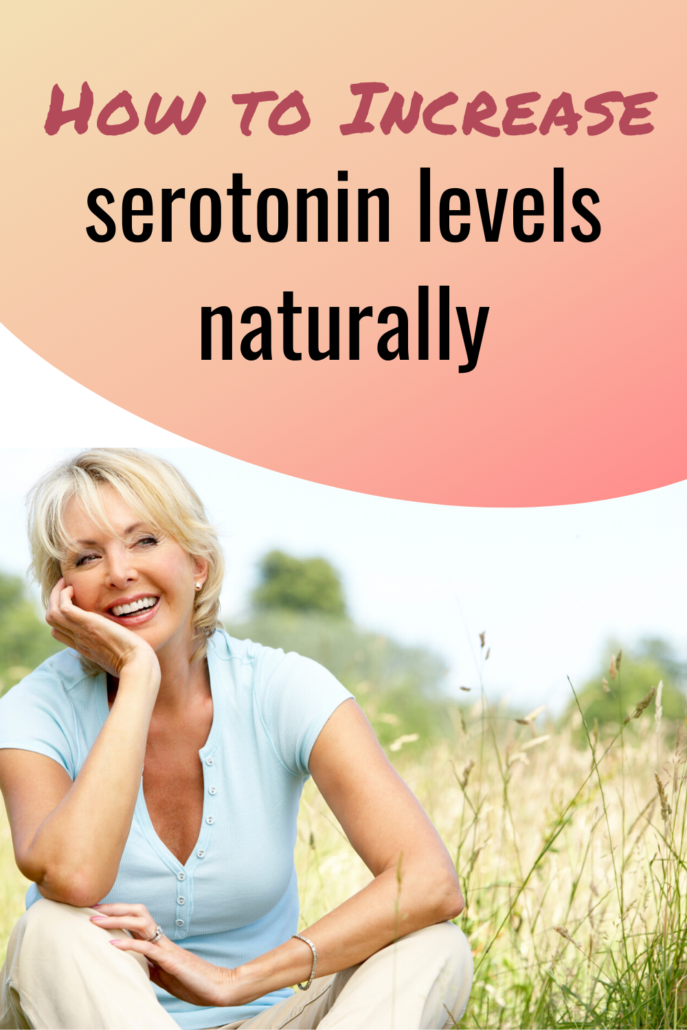 increase serotonin levels