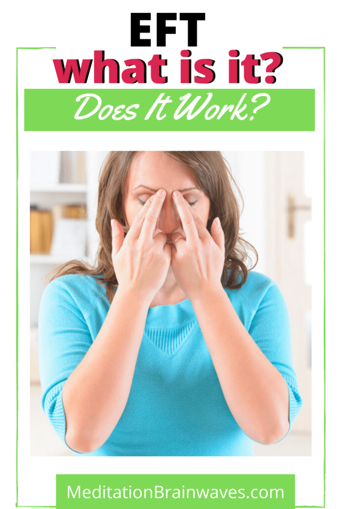 Does EFT Tapping Work? What are Emotional Freedom Techniques! SelfDiscovery & Transformation