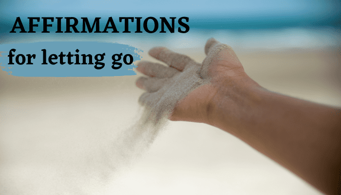 letting-go-affirmations