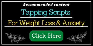 Tapping-Scripts-For-Weight-Loss-and-Anxiety