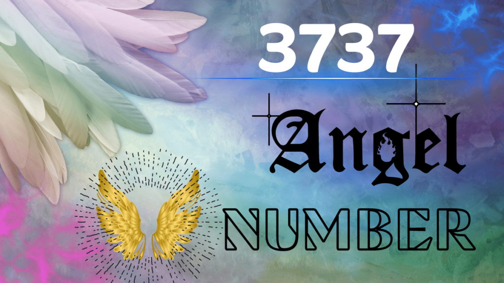 Read the article to learn more about 3737 angel number meaning 