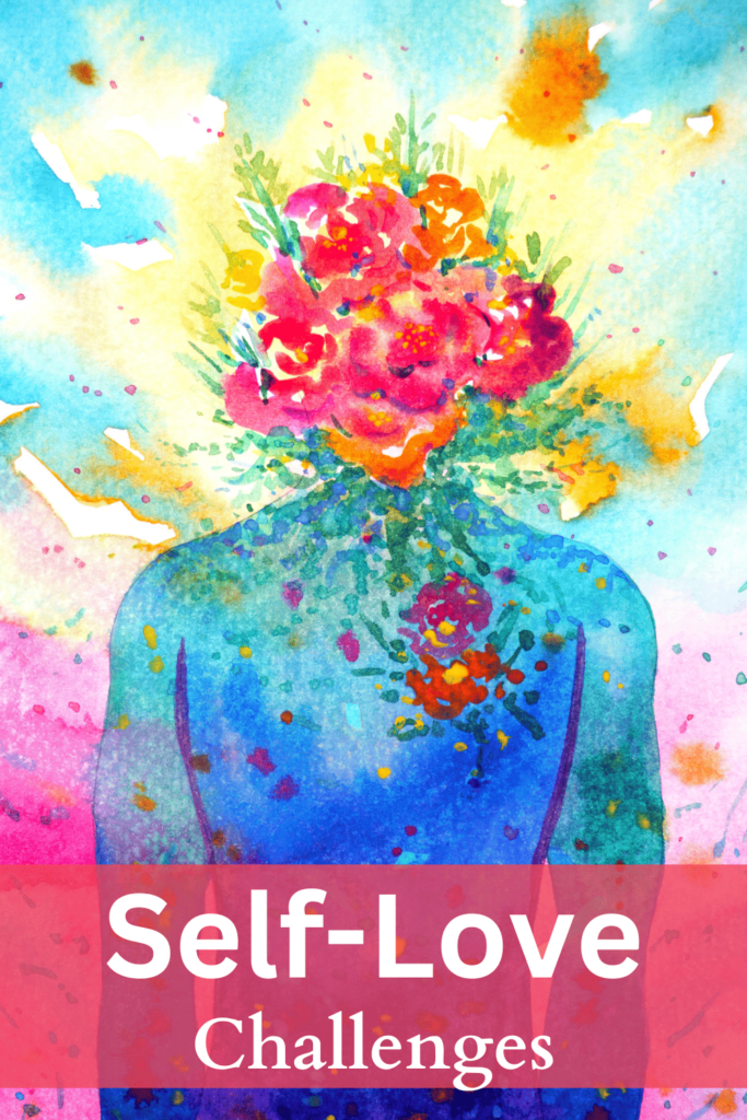 Learn about the challenges related to self-love