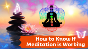 Learn about 6 signs that say if you are meditating correctly or your meditation is working