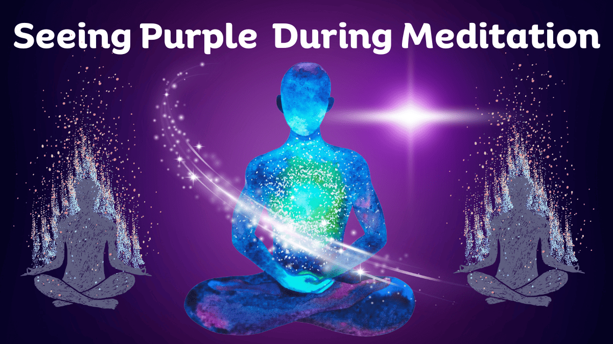 What does it mean when you see the color purple during meditation