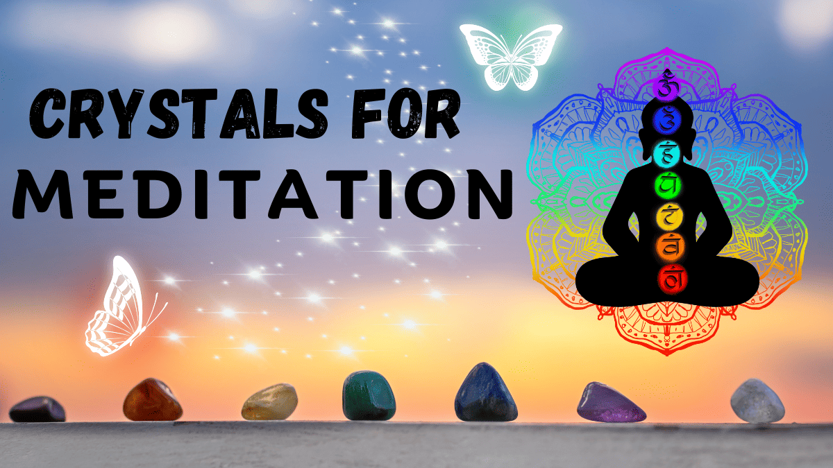 Check out some of the best crystals for meditation.