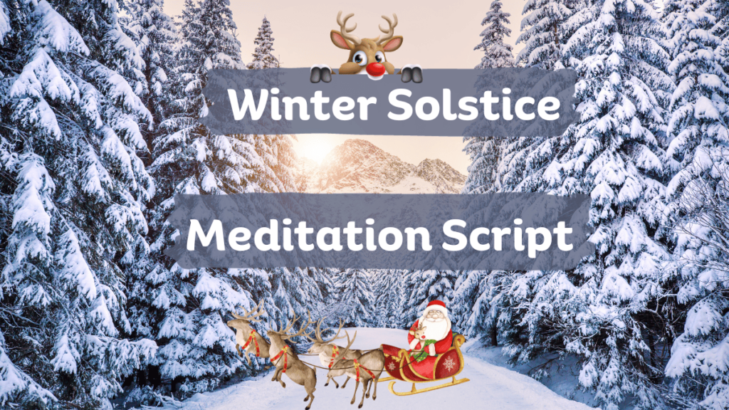 check out this winter solstice meditation script 