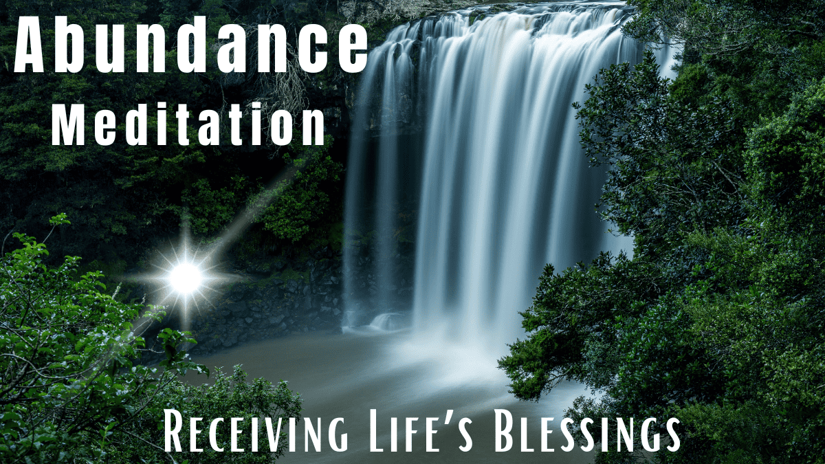 listen to this abundance meditation script