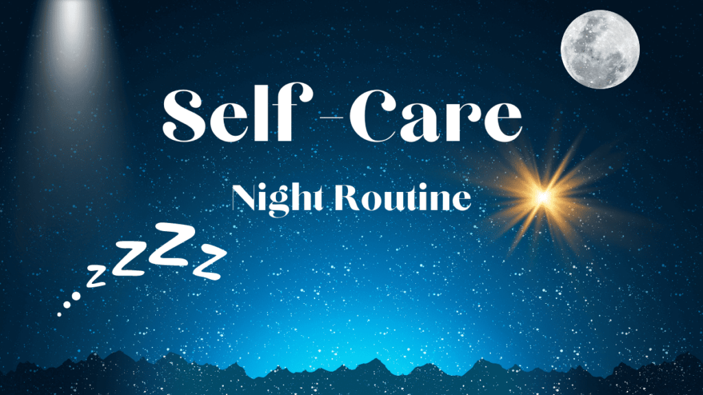 self care night routine