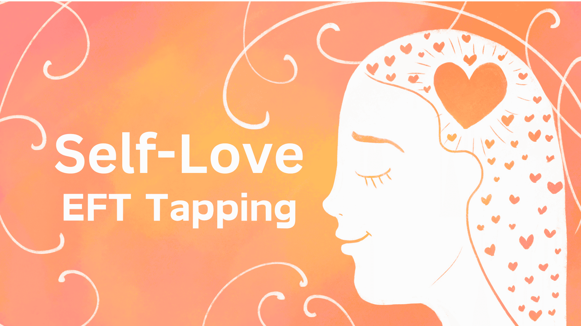 eft tapping scripts for self love